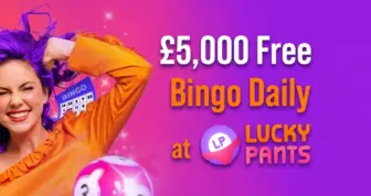 £5,000 Free Bingo Daily Promotion at Lucky Pants Bingo