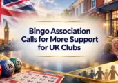 Bingo Association Calls for More Support for Britain’s Bingo Clubs
