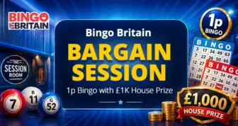 Bingo Britain Bargain Session – £1,000 House Prize