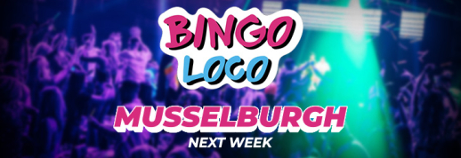 bingo loco at musselburgh