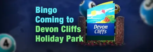 Bingo May Be Coming to Devon Cliffs Holiday Park