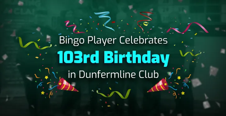 Bingo Regular Celebrates 103rd Birthday in Dunfermline Club