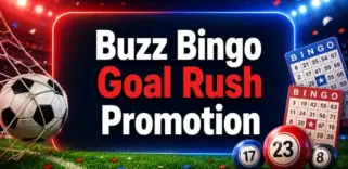 Score a Bigger Prize with Buzz Bingo’s Big Money Live Goal Rush
