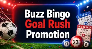 Score a Bigger Prize with Buzz Bingo’s Big Money Live Goal Rush