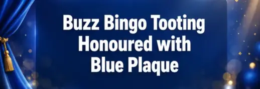 Buzz Bingo Tooting Honoured with Prestigious Blue Plaque