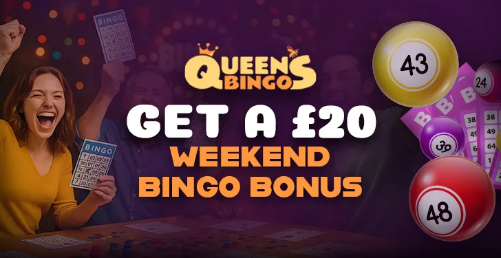 Get a £20 Weekend Bingo Bonus at Queens Bingo
