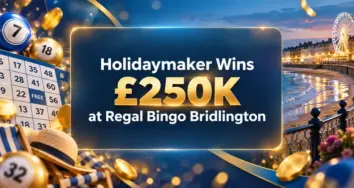 Holidaymaker Wins £250K Jackpot at Regal Bingo Bridlington