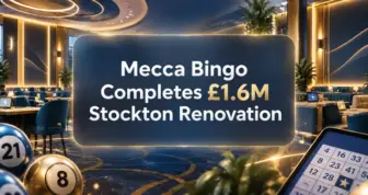 Mecca Bingo Completes £1.6M Stockton Renovation