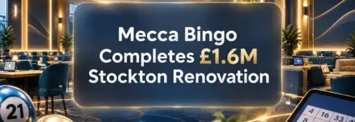 Mecca Bingo Completes £1.6M Stockton Renovation