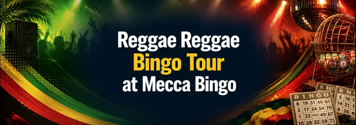 Reggae Reggae Bingo Coming to Mecca Clubs Across the UK