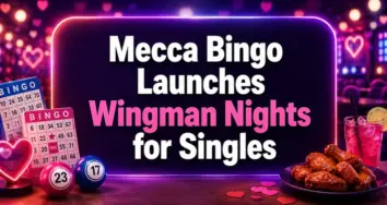 Mecca Bingo Launches Wingman Nights to Help Singles Find Love