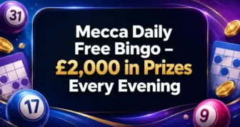 Mecca Daily Free Bingo – £2,000 in Prizes Every Evening