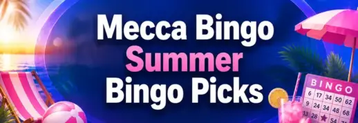 Mecca Summer Bingo Picks – Fresh Daily Offers in June