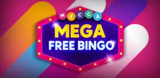 Play Mega Free Bingo Sessions at Mecca Bingo