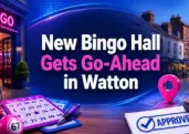 Watton Gives Go Ahead to New High Street Bingo Hall
