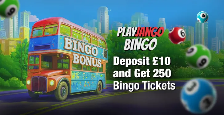 Play Jango Welcome Offer – Claim 250 Bingo Tickets