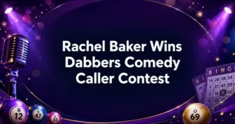 Rachel Baker Wins Dabbers Comedy Caller Contest
