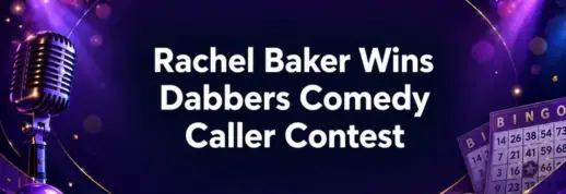 Rachel Baker Wins Dabbers Comedy Caller Contest