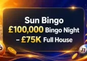 Play for a £75,000 Full House in Sun Bingo’s £100,000 Bingo Night