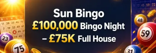 Sun Bingo £100,000 Bingo Night – £75K Full House