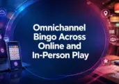 Syncing Online & In-Person Bingo from an Omnichannel Perspective