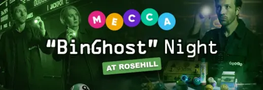 The Haunted BinGhost Night of Mecca Bingo at Rosehill