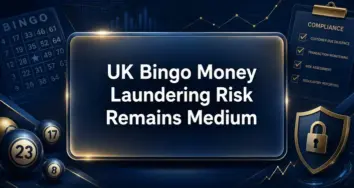 Land-Based Bingo Money Laundering Risk Remains Medium