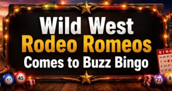 Wild West Rodeo Romeos Tour Comes to Buzz Bingo