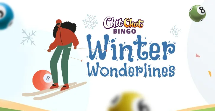 Win a Share of £31K in Winter Wonderlines at Chit Chat Bingo