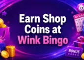 Earn Shop Coins and Rewards with Wink Bingo’s Wink Shop